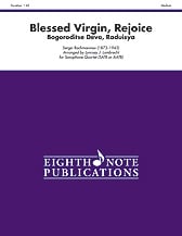 Blessed Virgin, Rejoice SATB/ AATB Sax Quartet cover Thumbnail